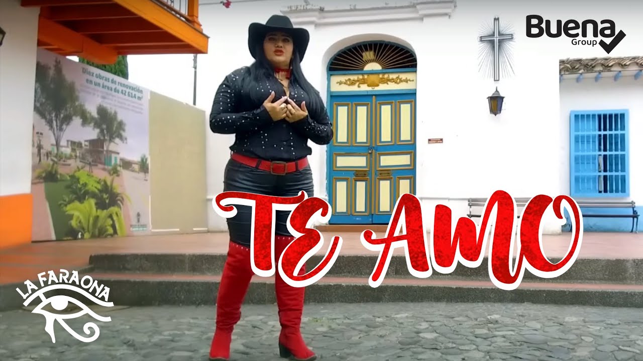 TE AMO - La Faraona Del Despecho Video Oficial