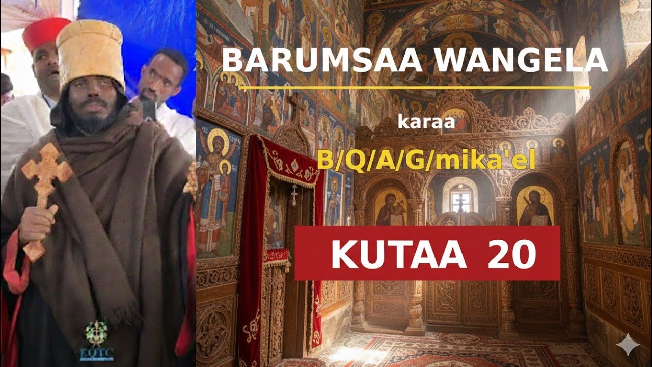 Baruumsa Abbaa keenyaa Baahittawwi Abbaa gabira Mikael geetachoo