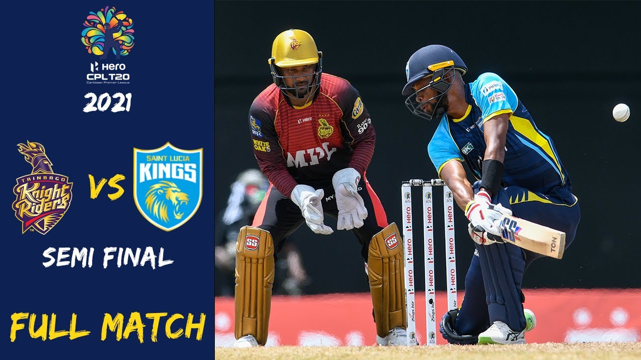Trinbago Knight Riders vs Saint Lucia Kings Full Match | CPL 2021 Semi Final