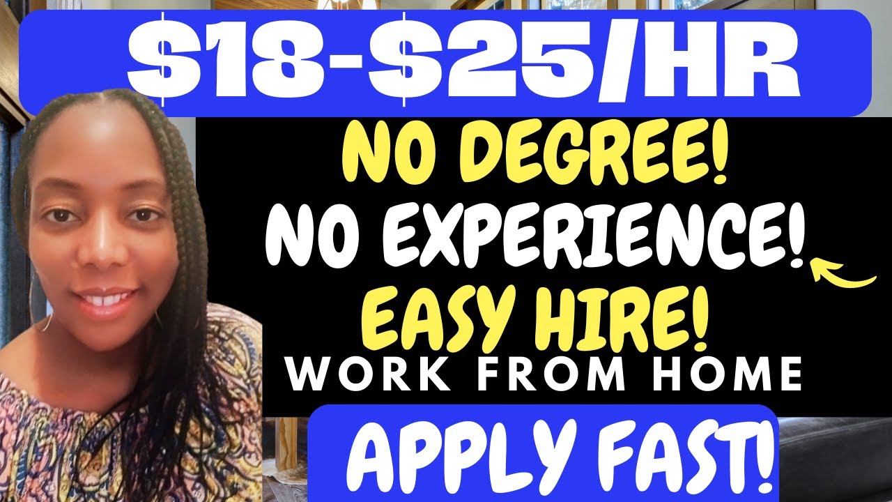 Hire Fast! $18-$25/hr Work from Home Jobs 2023| No Degree WFH Jobs| Remote Jobs| Online Jobs