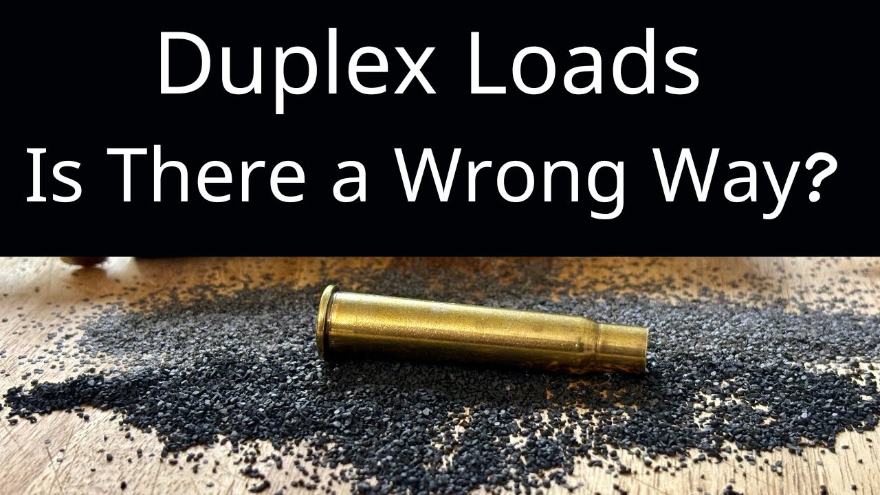 Duplex loads, Mixed and Reversed Powder Charges