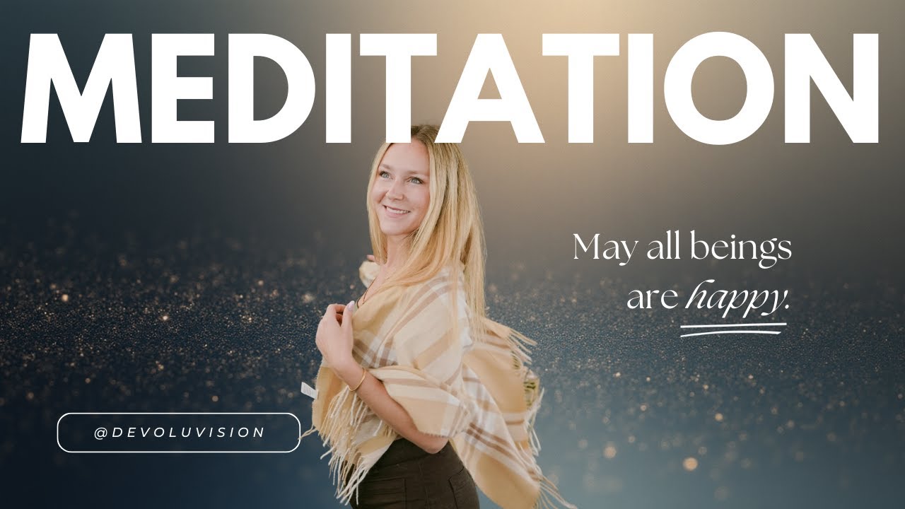 May All Beings Be Happy 🌿 | A Simple Meditation for Calm & Compassion
