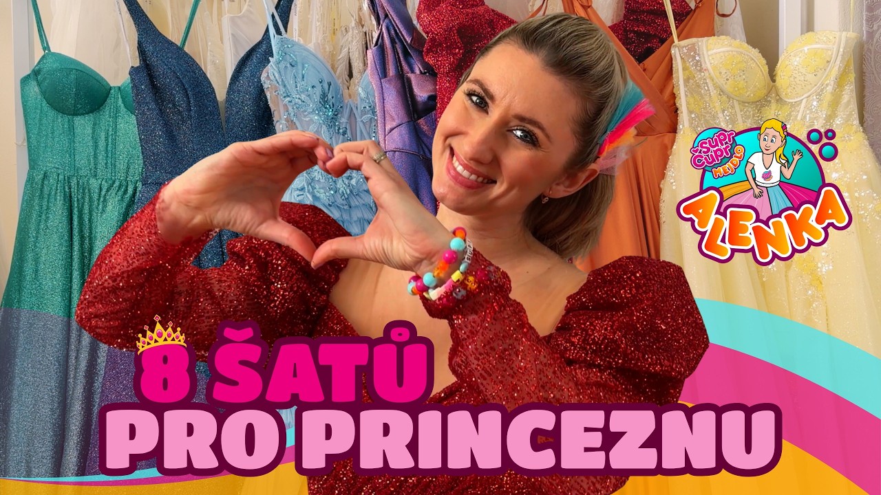 8 princeznovských šatů 👑✨ Jaké si Alenka vybere? | Hrajeme si s Alenkou