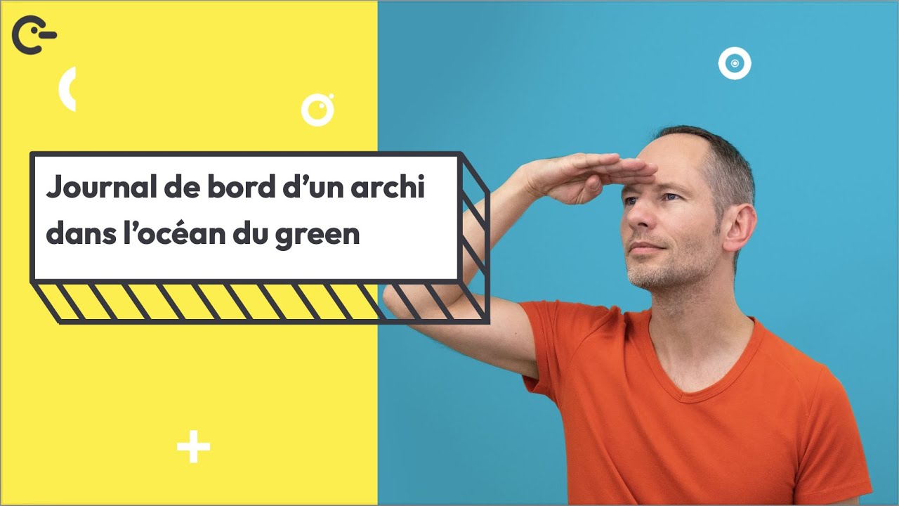 Wojciech Wojcik - Journal de bord d’un archi dans l’océan du green