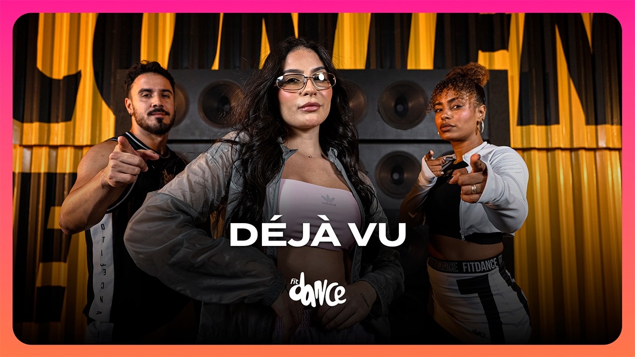 D&eacute;j&agrave; Vu - Andrielly Souza | FitDance (Coreografia)