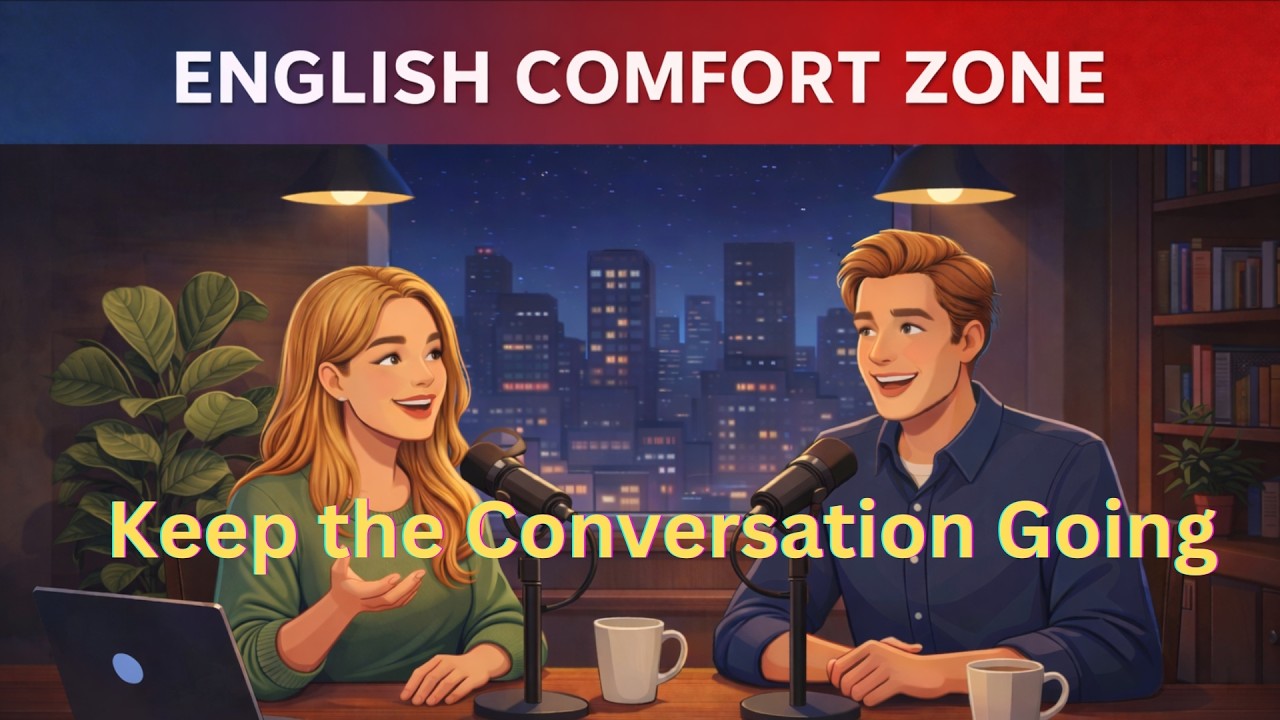 How to Keep a Conversation Going (Simple English)