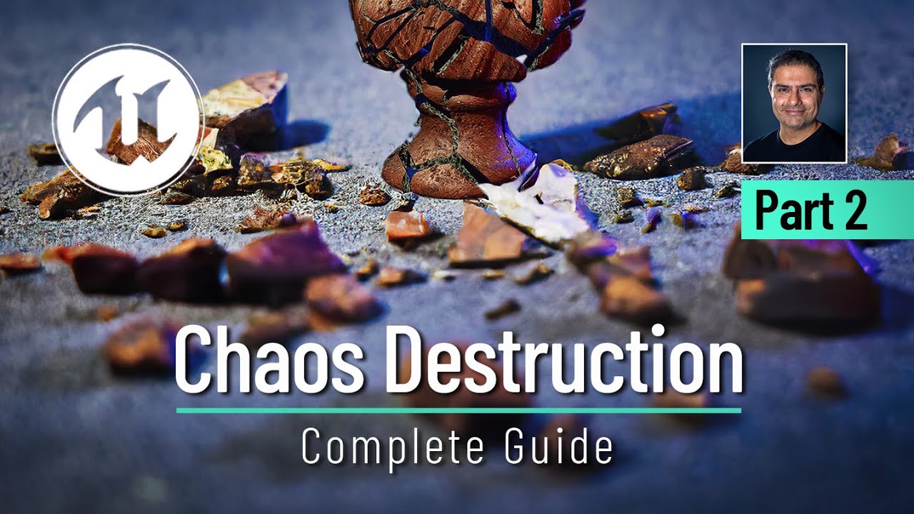 #UE5 Series: Chaos Destruction | Complete Guide Part 2