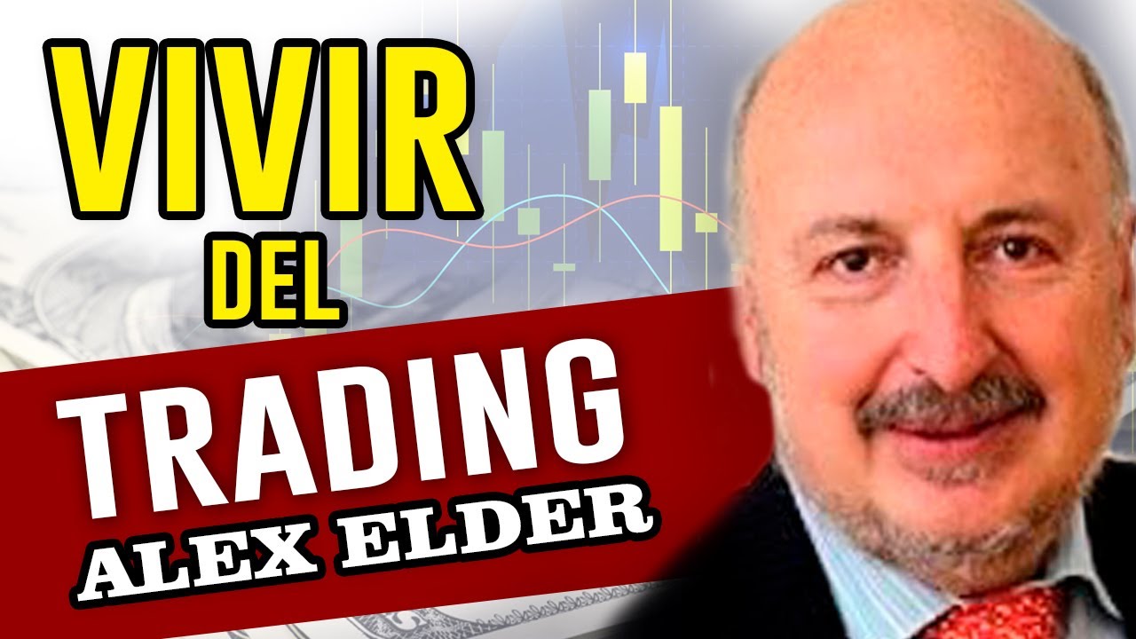 📈VIVIR DEL TRADING- 📌Resumen de libro (I)_[Alexander Elder]