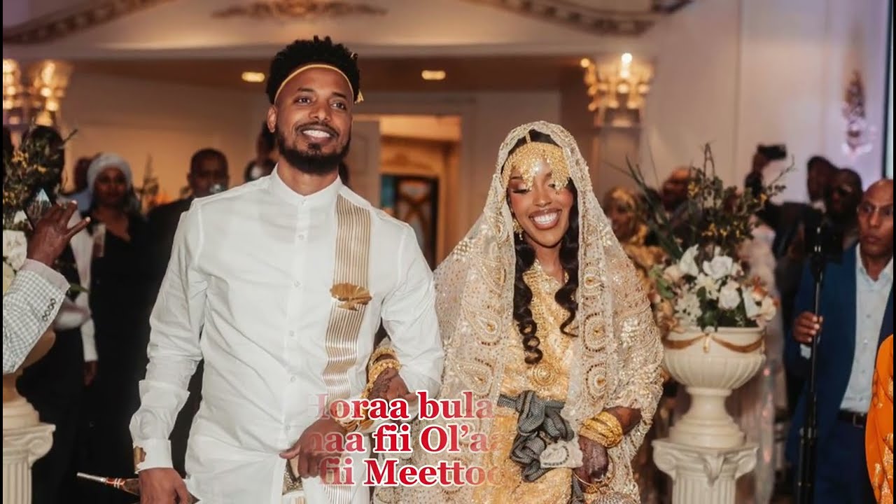 Fadil Ali & Meettoo Nikkah Day “Oromo Wedding” Music by Munir Khalif