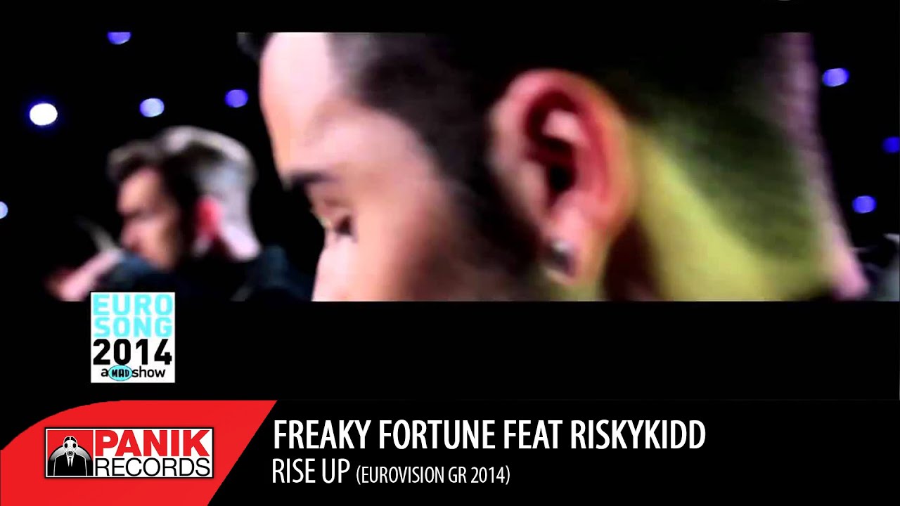 Freaky Fortune - Rise Up feat. Riskykidd | Eurovision GR 2014