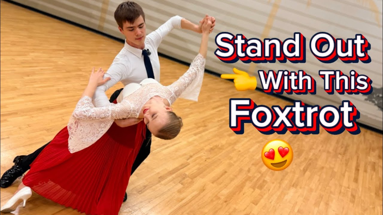 Be Unique🌹Advanced Foxtrot Routine+Figure Names & Timing Explained!