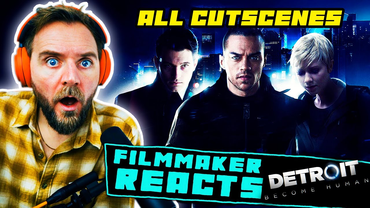 FILMMAKER REACTS: Detroit Become Human | [ALL CUTSCENES - PART 1!!] | The Game Movie!