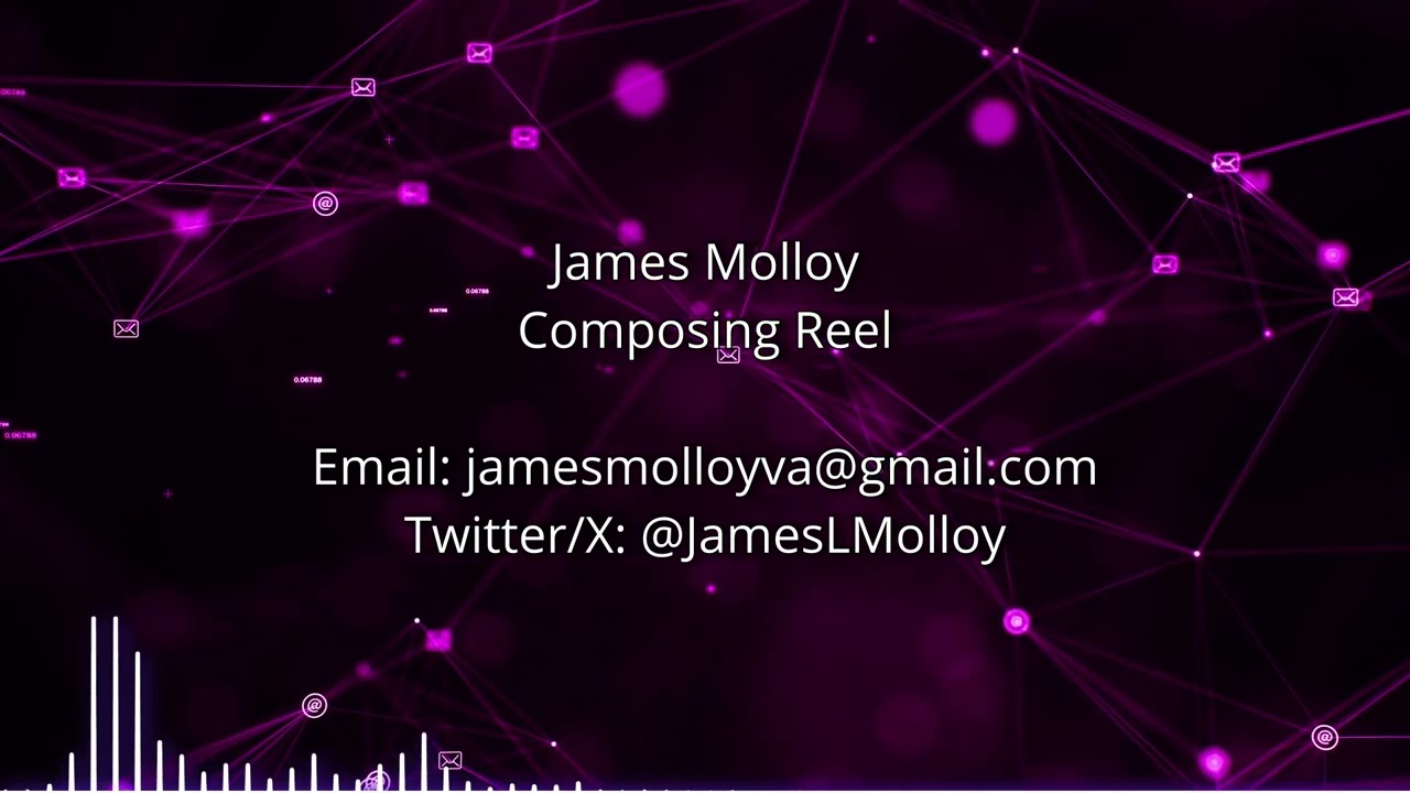James Molloy - Composing Reel