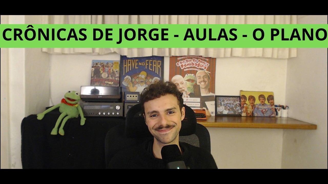 SOBRE O CR&Ocirc;NICAS DE JORGE, AULAS E O PLANO