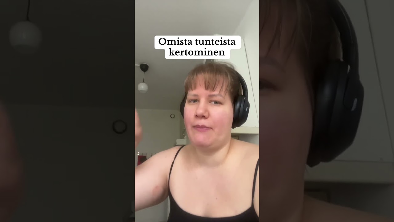 Omista tunteista kertominen