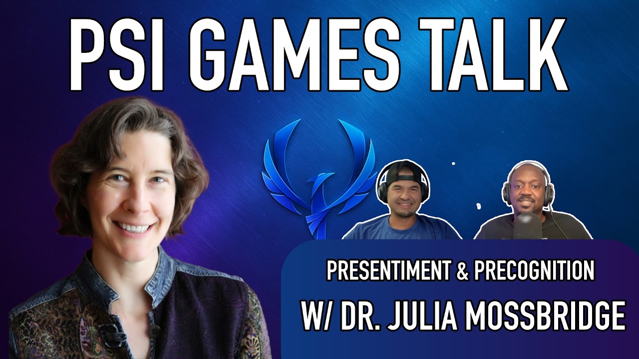Presentiment & Precognition w/ Dr. Julia Mossbridge