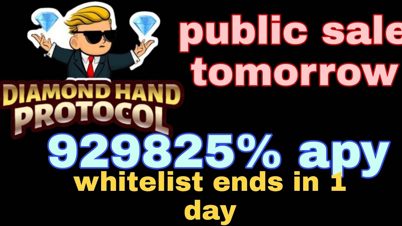| HIGH APY PROJECT | DIAMOND HAND PROTOCOL | APY |WHITELIST | TECHVIEWZ