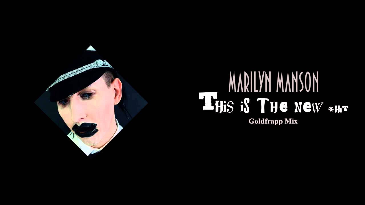 Marilyn Manson - This Is The New Shit (Goldfrapp Mix)