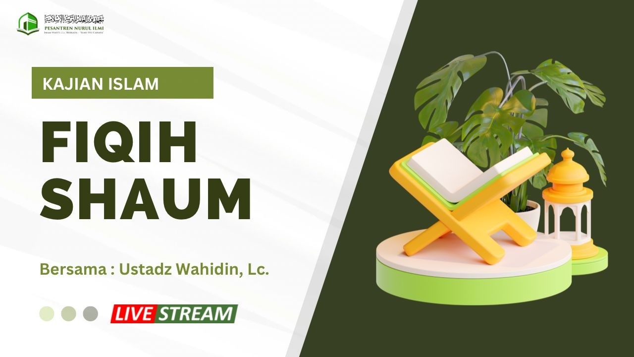Ustadz Wahidin Abu Ainun  |  FIQIH SHAUM