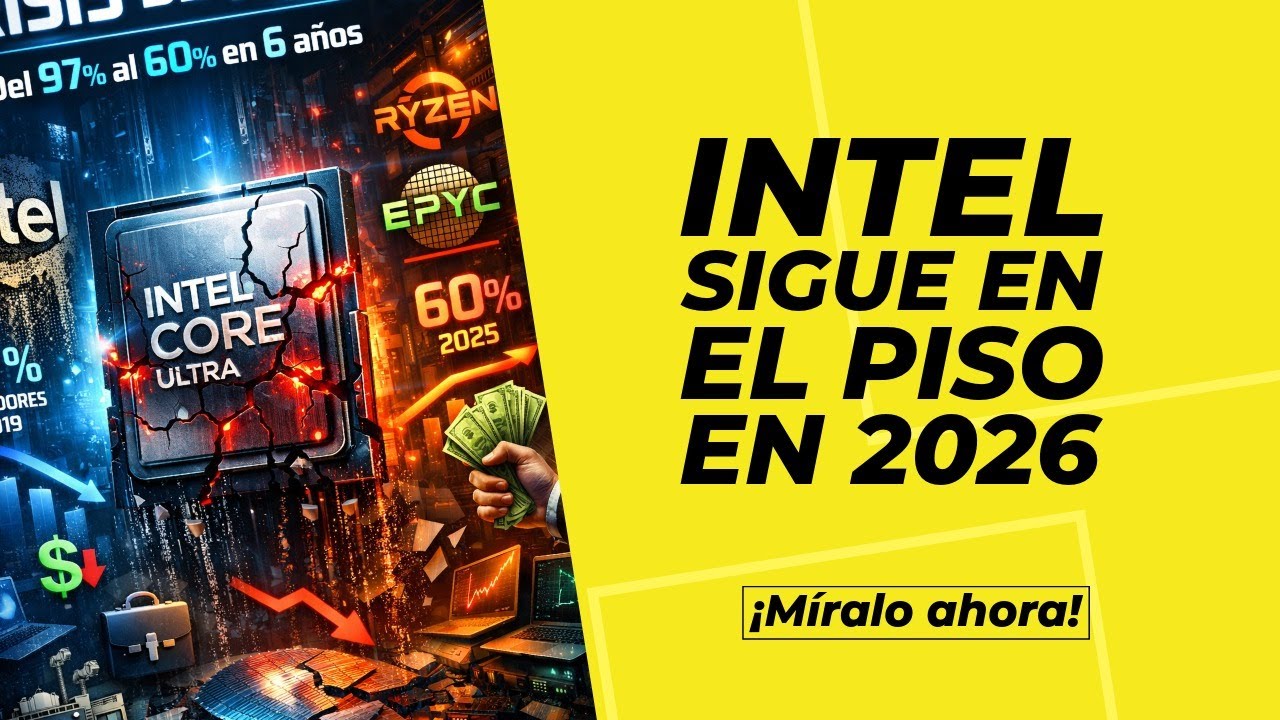 Intel no se recupera aún (2026)