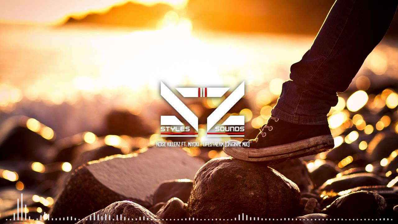 Noise Killerz ft. Miyoki - Lifestream (Original Mix)