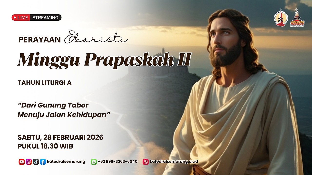 PERAYAAN EKARISTI PRAPASKAH II | Sabtu, 28 Februari 2026 | PUKUL 18.30