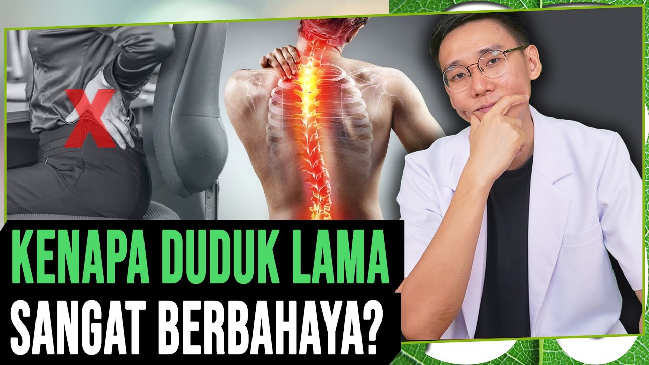 Kenapa Duduk Lama Sangat Berbahaya?