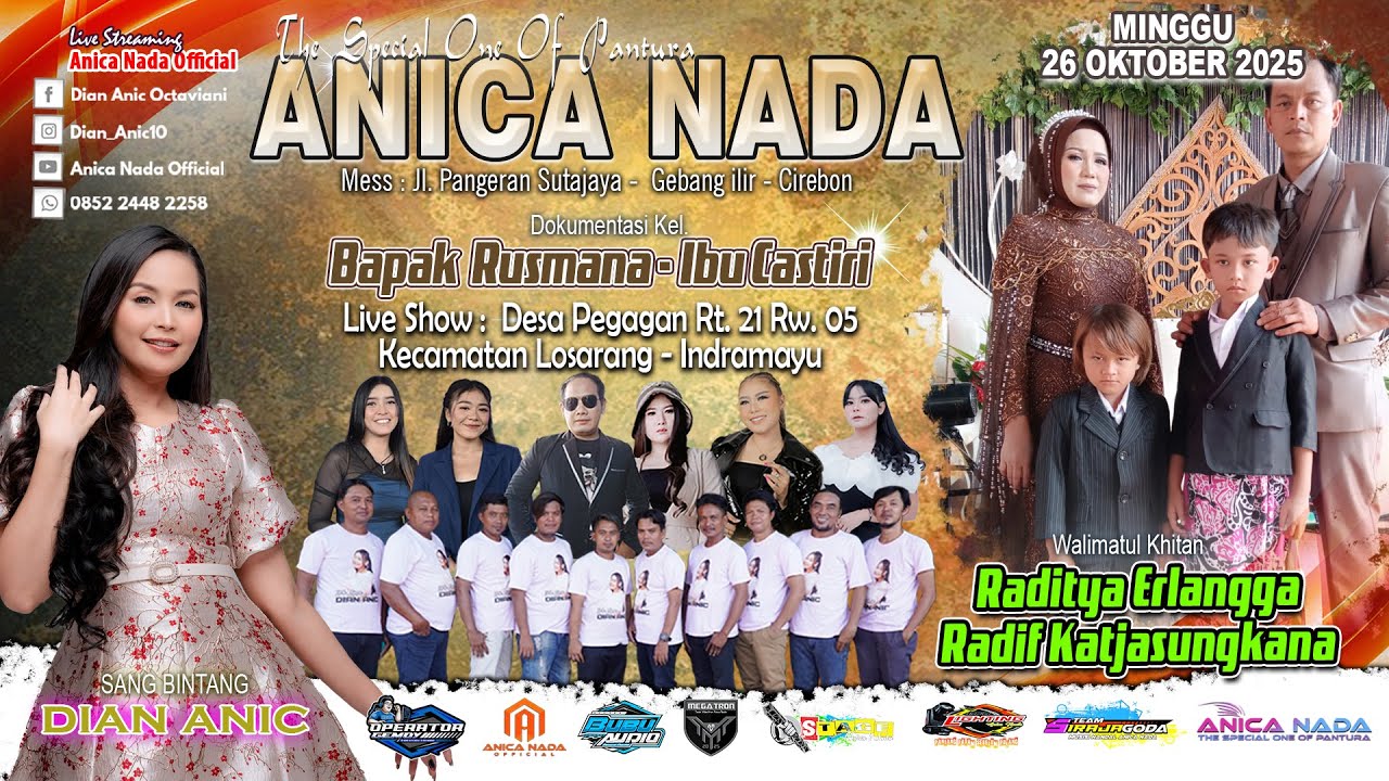 🔴LIVE ANICA NADA ( DIAN ANIC ) EDISI MALAM 26 OKTOBER 2025 | PEGAGAN  | LOSARANG | INDRAMAYU