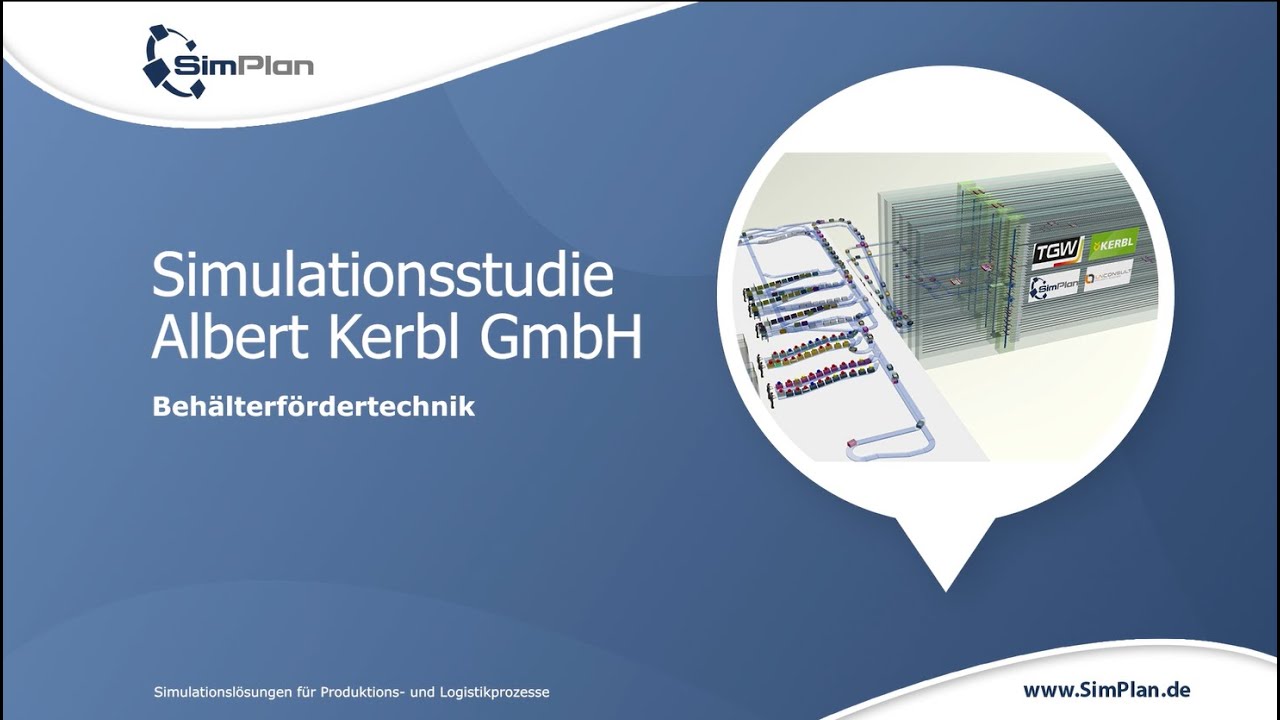 Logistiksimulation für Kerbl: Effiziente Planung & Optimierung mit Digitaler Simulation