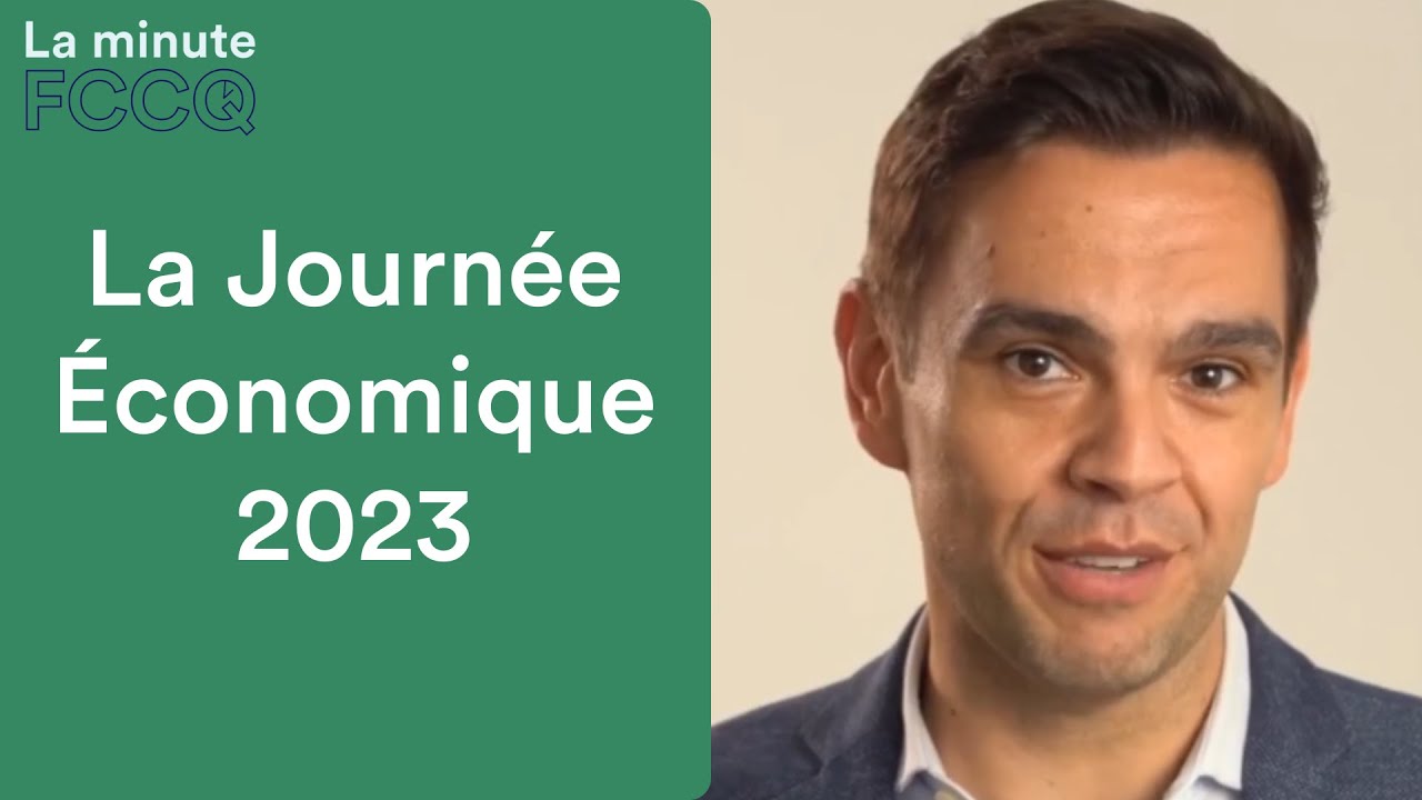 La Journ&eacute;e &Eacute;conomique 2024 | La Minute FCCQ 🎥🔍