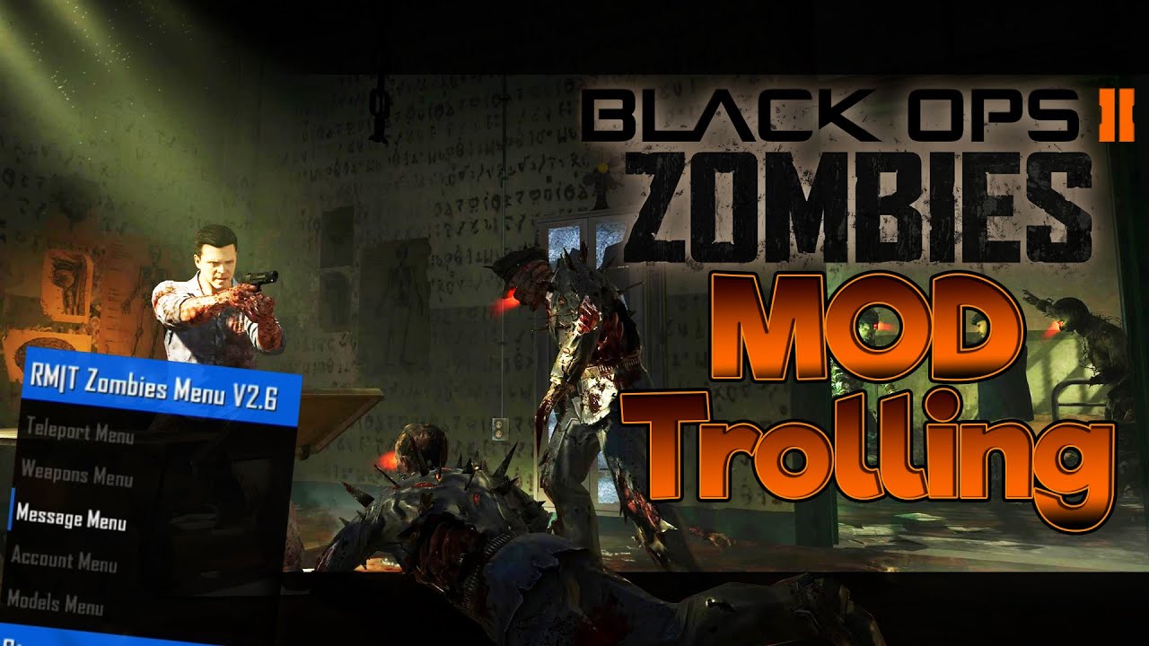 Black ops 2 Zombie Mod Trolling 