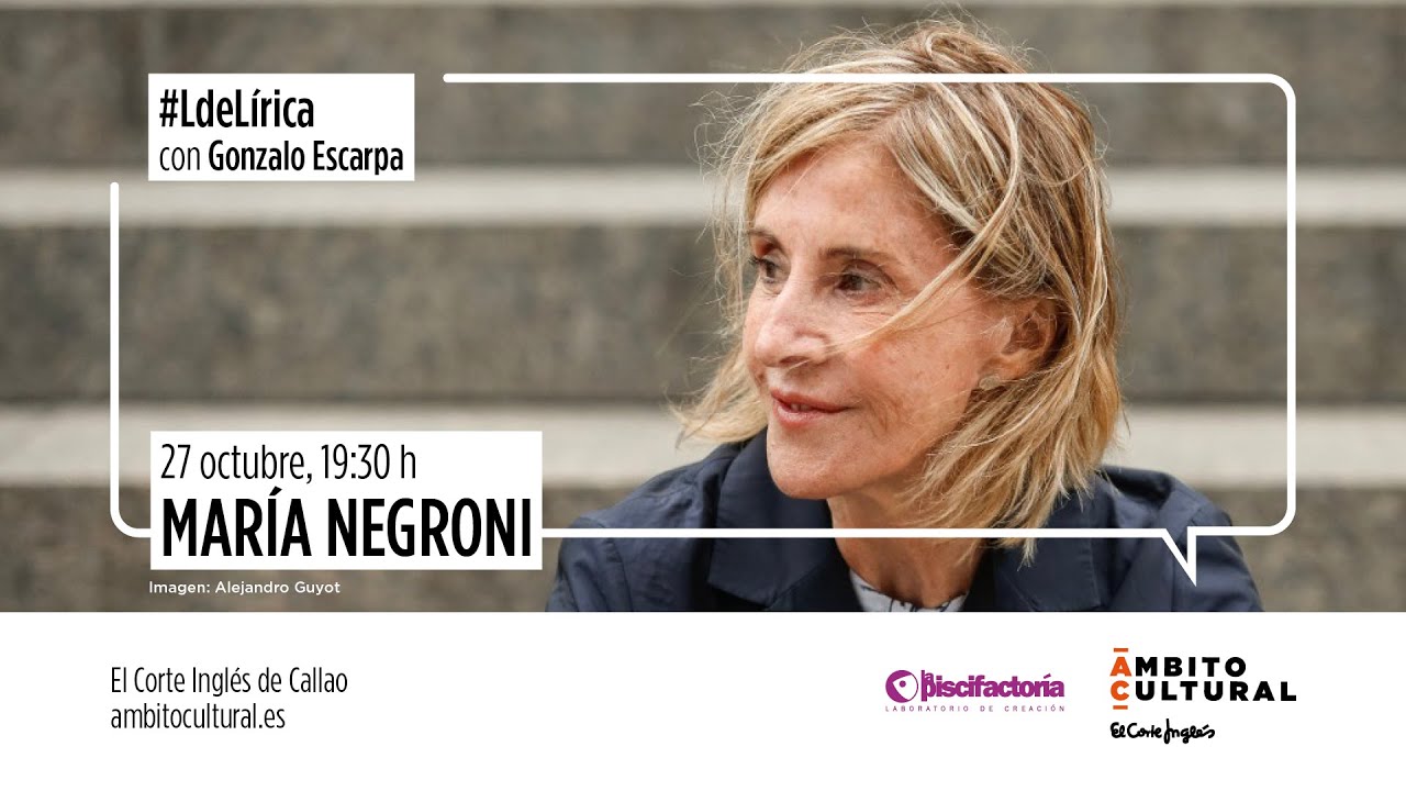 Ciclo #LdeLírica l Encuentro con María Negroni