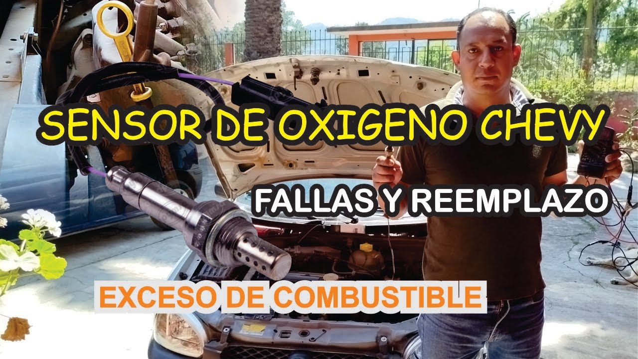 Sensor de oxigeno de chevy, fallas, diagnostico y como reemplazarlo