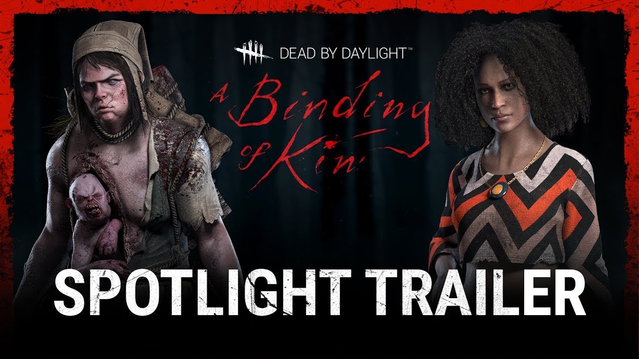 Dead by Daylight - 'A Binding of Kin' Official Trailer - PS5/PS4 - Xbox Series S/X/One - Switch - PC