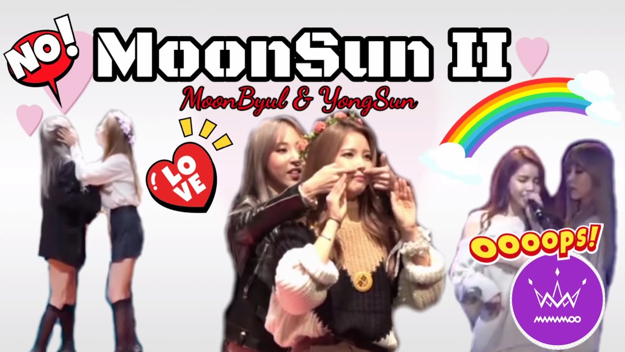 MoonSun Moments 2 #Moonbyul #Solar