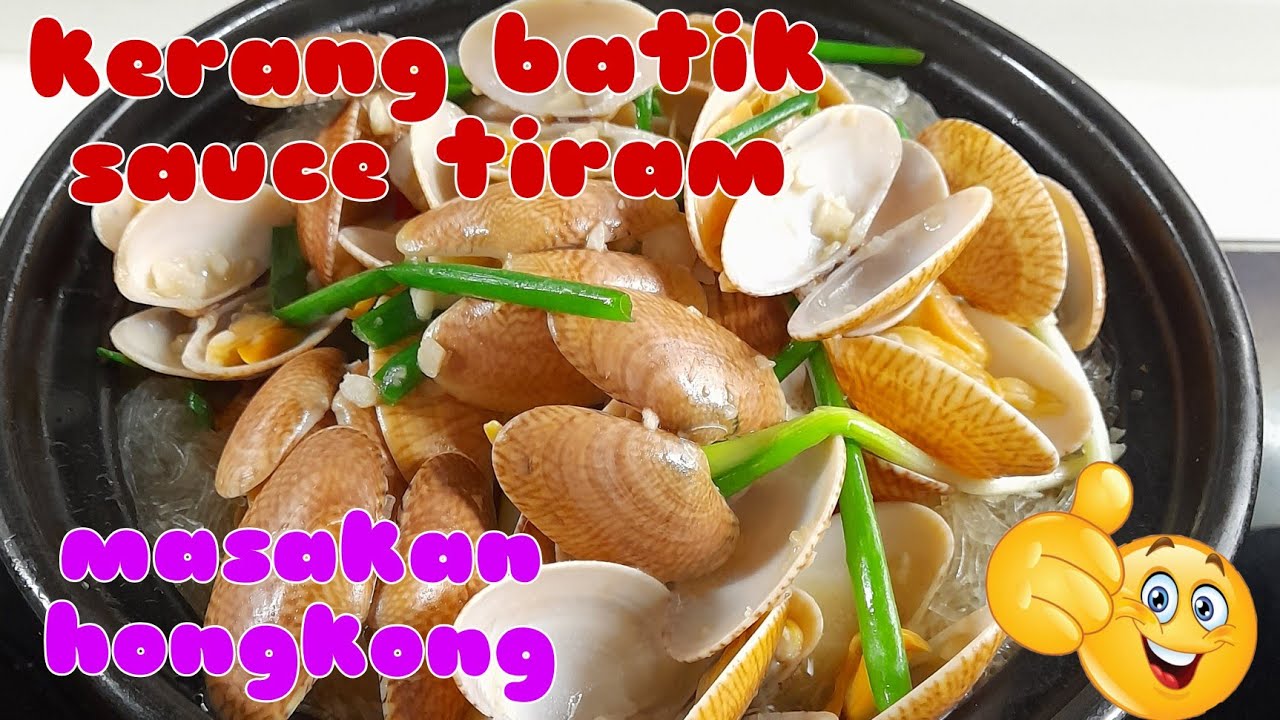 resep masakan hongkong⁉️ kerang batik sauce tiram ala Haha cece⁉️@Hahavlog280
