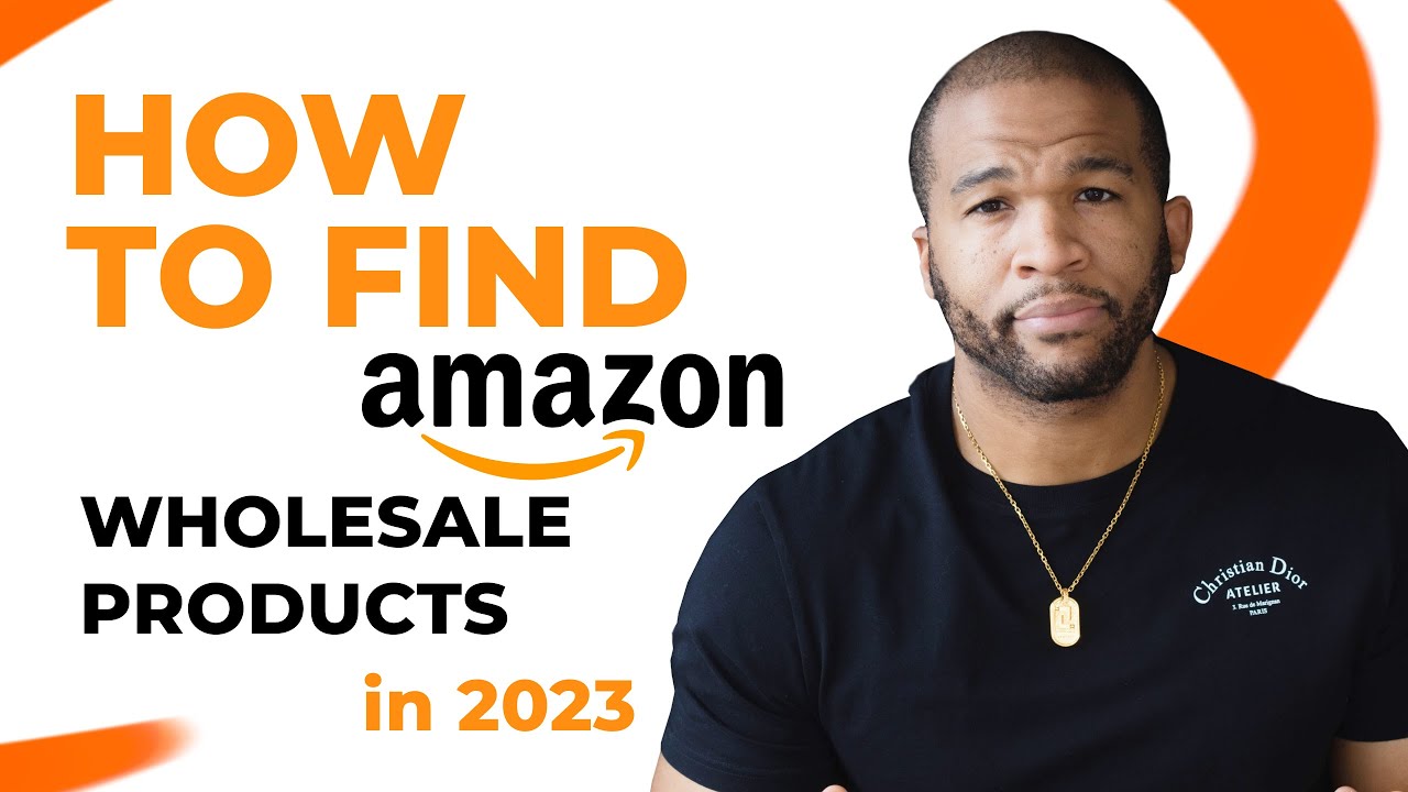 How to Find Amazon Wholesale Products in 2023