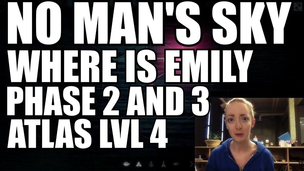 No Man's Sky Waking Titan Lets talk about Emily, Level 4 Atlas, Phase 2 and 3