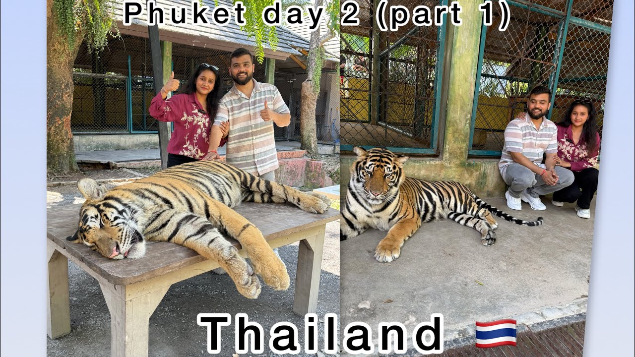 Phuket | Day 2 | Part 1 | Thailand 