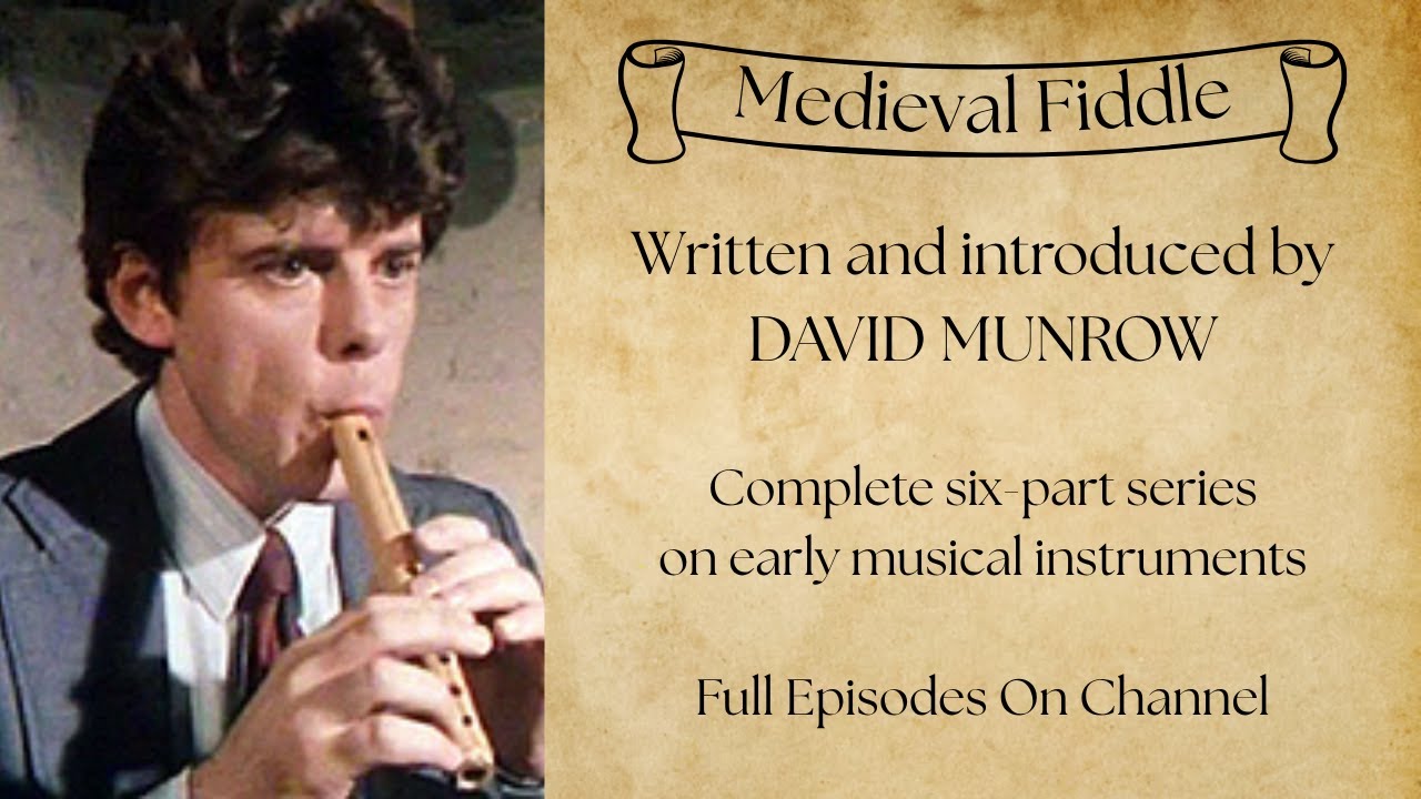 Medieval Fiddle | David Munrow's "Early Musical Instruments"