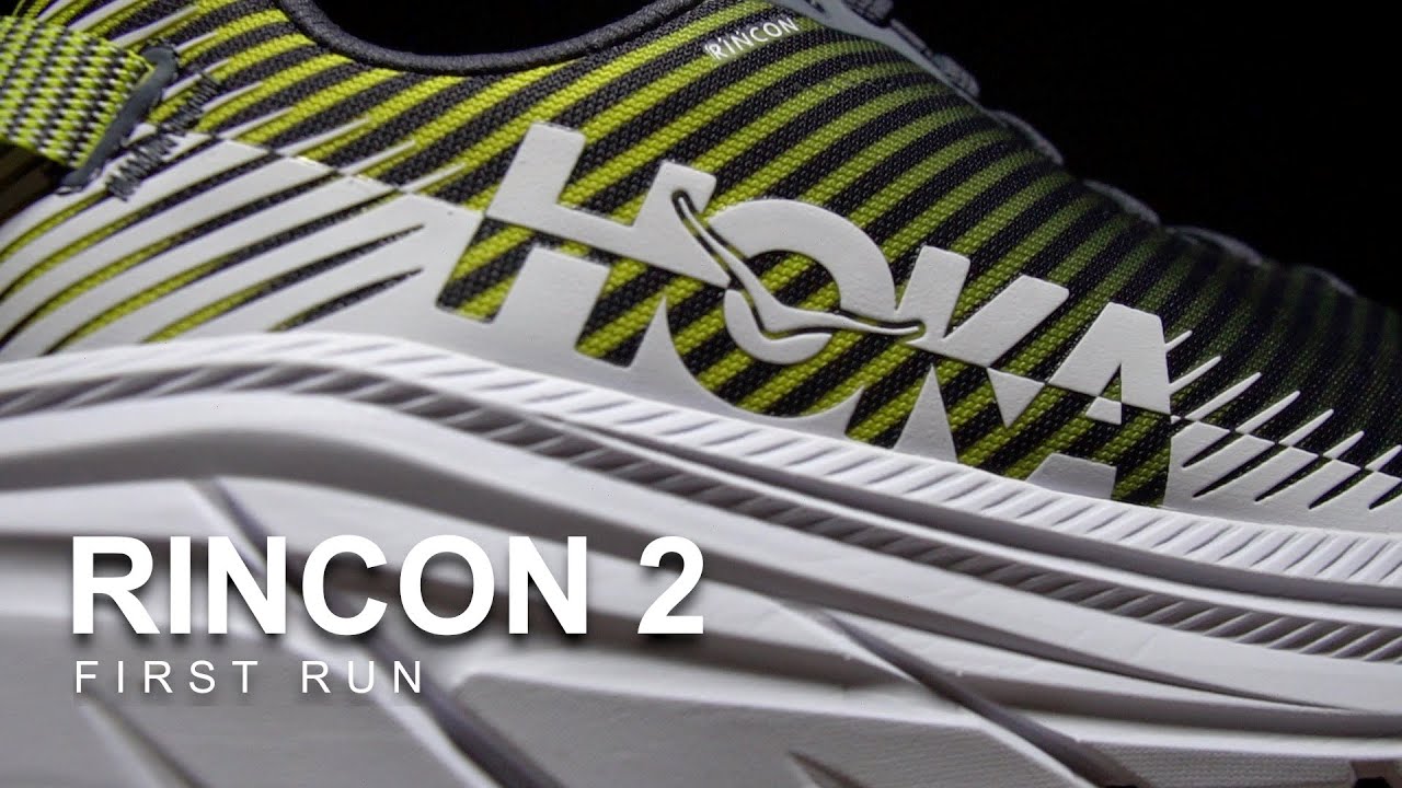 Hoka Rincon 2 - First Run