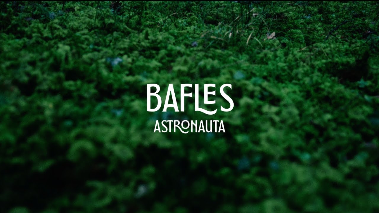 Bafles - Astronauta (video oficial)