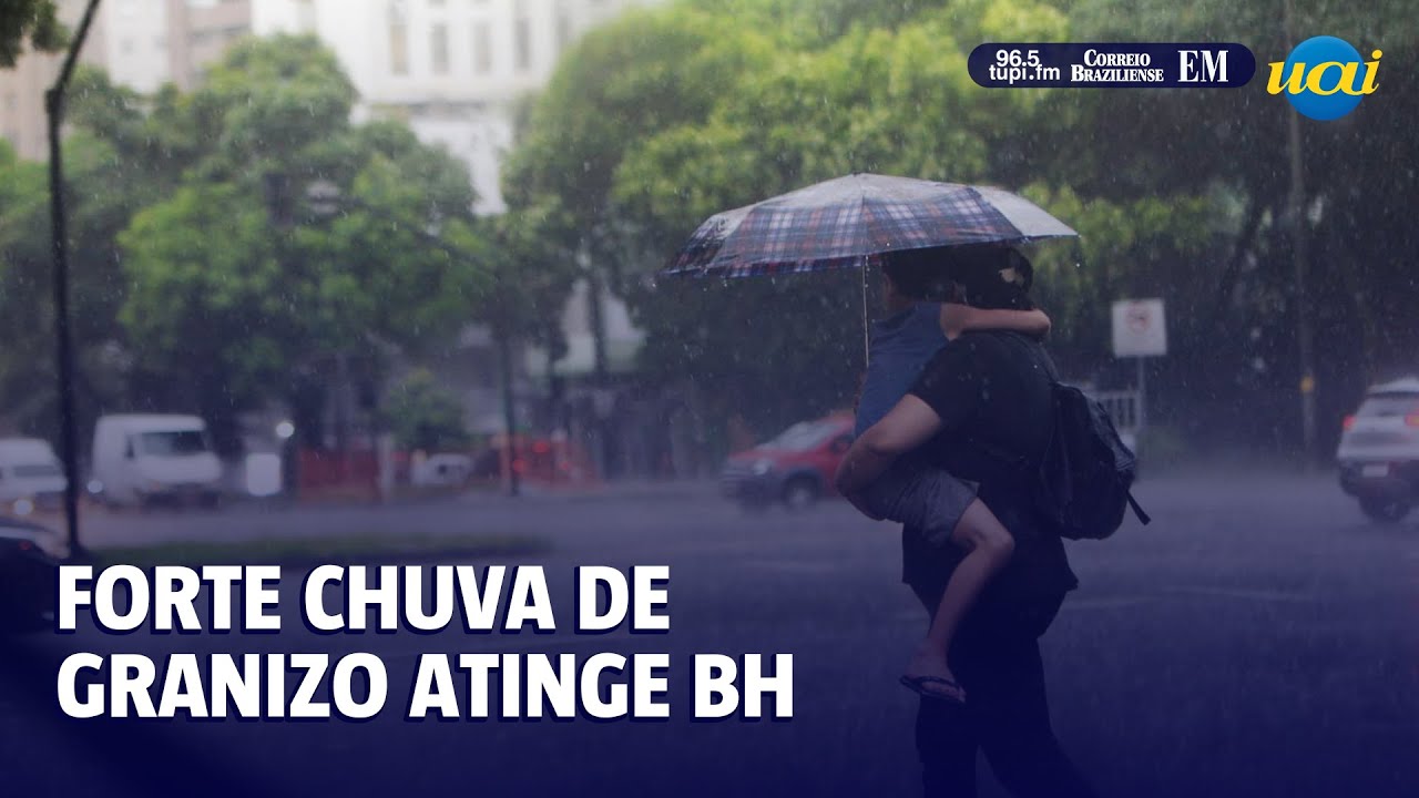 Forte chuva de granizo atinge BH após dias de calor