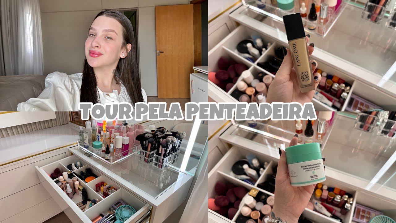 TOUR PELA MINHA PENTEADEIRA! 💄💗 mostrei tudo em detalhes
