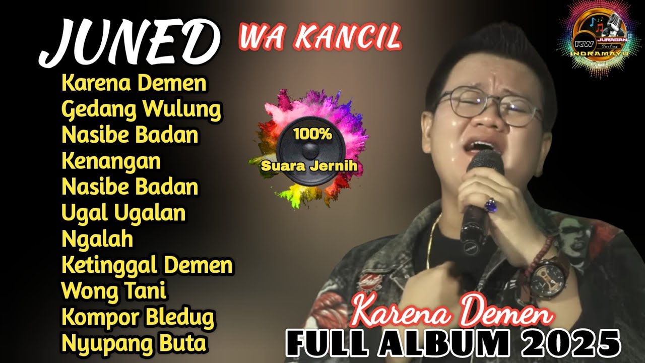 KARENA DEMEN, GEDANG WULUNG‼️Wa Kancil || Juned || Lagu Tarling Cirebonan Terbaru