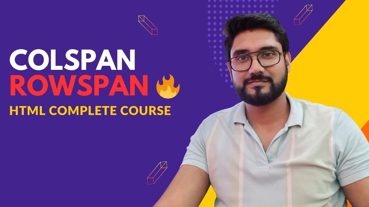 HTML Colspan and Rowspan in Hindi 🔥 | HTML Full Course | Mixin Coder | Coding With AI