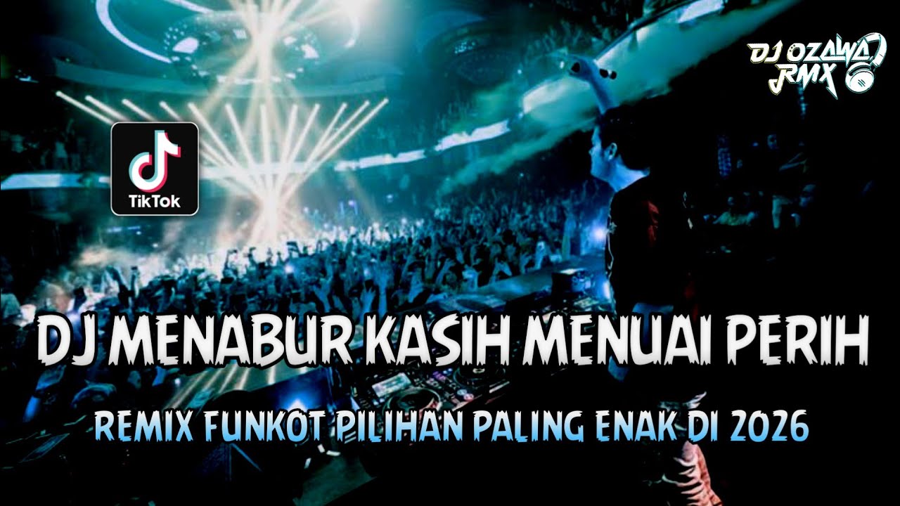 DJ MENABUR KASIH MENUAI PERIH V3 !! DJ Viral Terbaru | REMIX PILIHAN PALING ENAK DI 2026