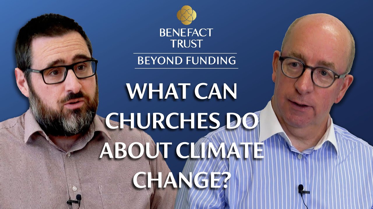 What can churches do about climate change? With the CofE and Methodist Church