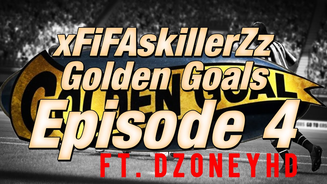 FIFA 13 | xFiFAskillerZz Golden Goals - Episode 3 ft. dzoneyHD | Online Skills and Goals