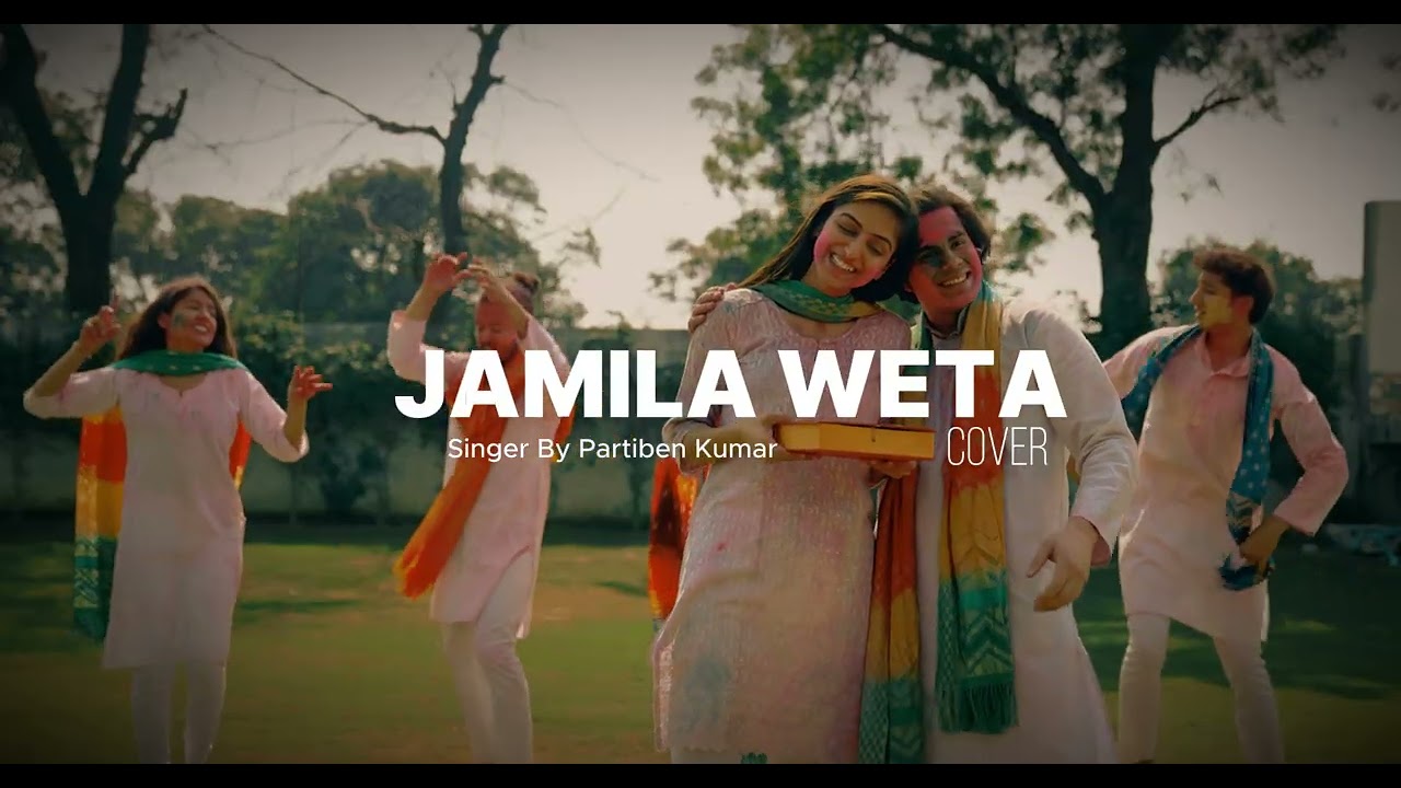 Jamila Weta Versi India
